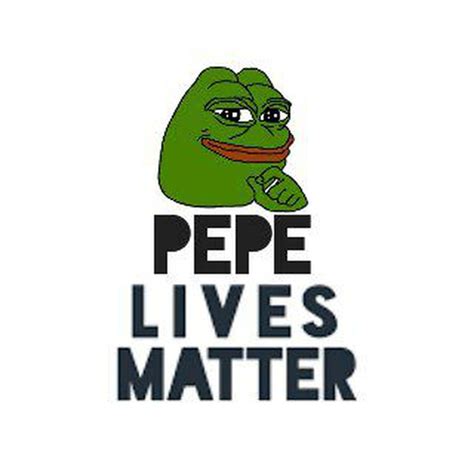 3K Pepe Lives Matter , 1730. . Pepelivesmatter telegram